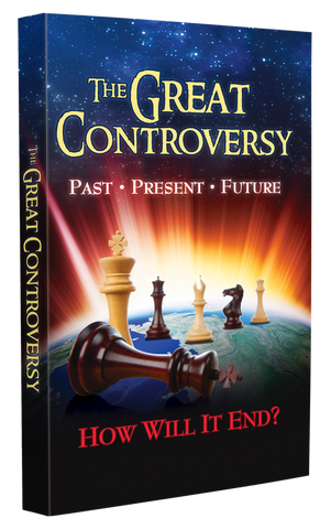 The Great Controversy: Past, Present, Future, How Will It End?